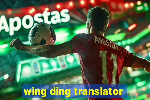 wing ding translator